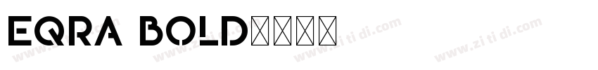 Eqra Bold字体转换